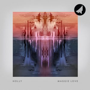 Holly's Maggie Love Ep album